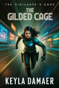 Cover of the series The Vigilante's Code - Sci-fi Thriller - Lauren Kutyna in uniform